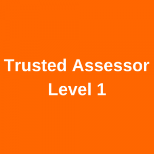 Trusted Assessor Level 1