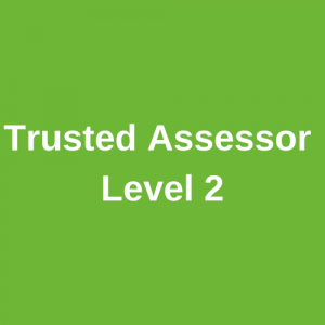 Trusted Assessor Level 2