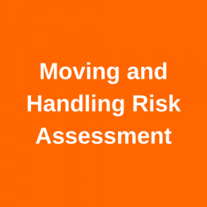 Moving and Handling Risk Assessment