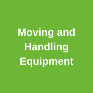 moving and handling equipment