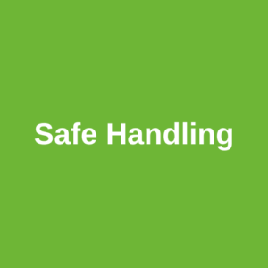 safe handling